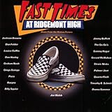 Fast Times at Ridgemont High: Music from the Motion Picture
