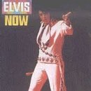 Elvis Now