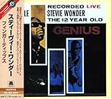 The 12 Year Old Genius: Recorded Live
