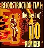 Reconstruction Time: The Best of iiO Remixed
