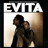 Evita: The Motion Picture Soundtrack