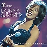 VH1 Presents Donna Summer - Live & More Encore!