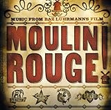 Moulin Rouge! Music from Baz Luhrmann's Film