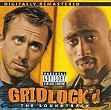Gridlock'd: The Soundtrack