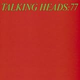 Talking Heads: 77