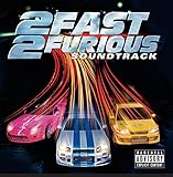 2 Fast 2 Furious: Soundtrack