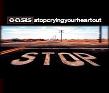 Stop Crying Your Heart Out