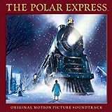 The Polar Express: Original Motion Picture Soundtrack