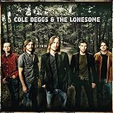 Cole Deggs & the Lonesome