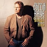 The Best of Collin Raye: Direct Hits