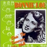 Bonnie Lou: Doin' the Tennessee Wig Walk
