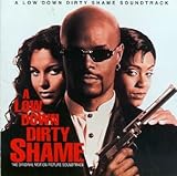 A Low Down Dirty Shame: The Original Motion Picture Soundtrack
