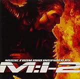 Mission: Impossible II: Music from and Inspired by M:I-2
