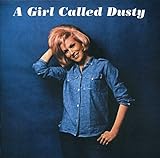 A Girl Called Dusty