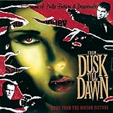 From Dusk Till Dawn: Music from the Motion Picture