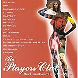 The Players Club: Music from and Inspired by the Motion Picture