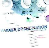 Wake Up the Nation