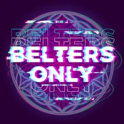 Belters Only