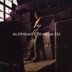 Miss Dy-Na-Mi-Tee