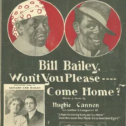 Bill Bailey, Won't You Please Come Home