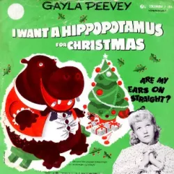I Want a Hippopotamus for Christmas
