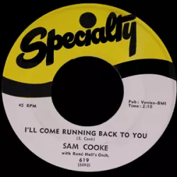 I'll Come Running Back to You