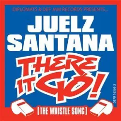 There It Go! (The Whistle Song)