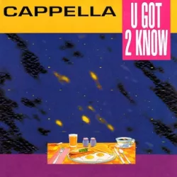 U Got 2 Know Revisited