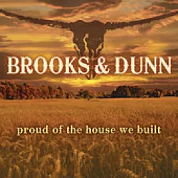 Proud of the House We Built