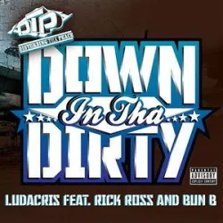 Down in the Dirty