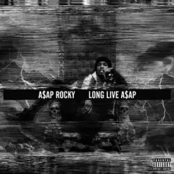 Long Live A$AP