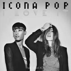 (I Don't Care) I Love It