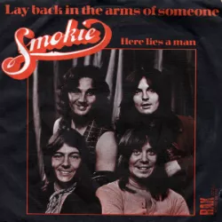 Lay Back in the Arms of Someone