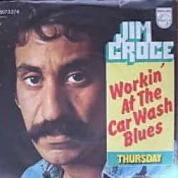 Workin' at the Car Wash Blues