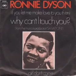 (If You Let Me Make Love to You Then) Why Can't I Touch You?