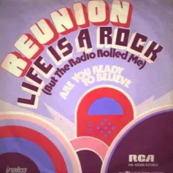 Life Is a Rock (But the Radio Rolled Me)