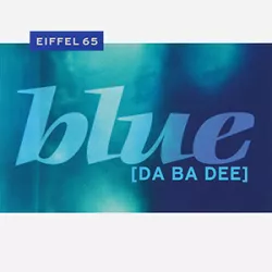 Blue (Da Ba Dee)