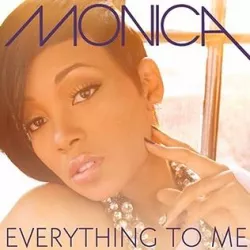 Everything to Me