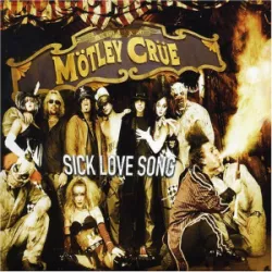 Sick Love Song