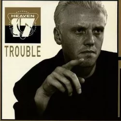 Trouble
