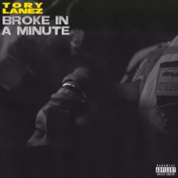 Broke in a Minute