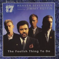The Foolish Thing to Do