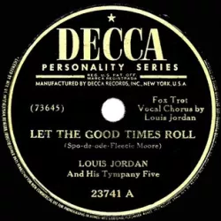 Let the Good Times Roll