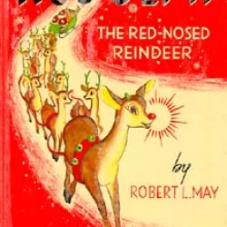 Rudolph the Red-Nosed Reindeer