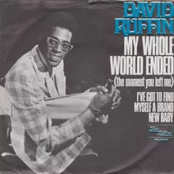 My Whole World Ended (the Moment You Left Me)