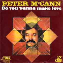 Do You Wanna Make Love