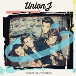 Tonight (We Live Forever)