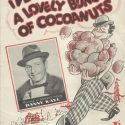 I've Got a Lovely Bunch of Coconuts
