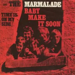 Baby Make It Soon