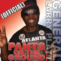 Pants on the Ground